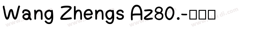 Wang Zhengs Az80.字体转换